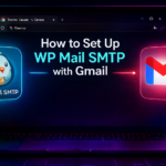 How to Set Up WP Mail SMTP with Gmail